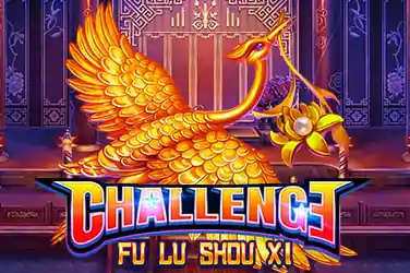 Challenge Fu Lu Shou XI